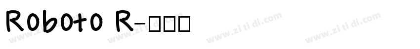 Roboto R字体转换